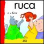 Ruca e o Riscas - Preview