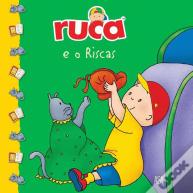 Ruca e o Riscas