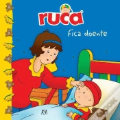 Capa do artigo Ruca Fica Doente