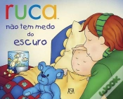 Capa do artigo Ruca Não Tem Medo do Escuro