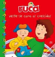 Ruca Veste-se Como os Crescidos