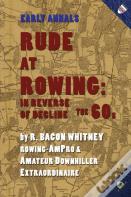 Rude At Rowing
