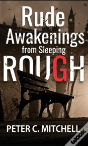 Capa do artigo Rude Awakenings From Sleeping Rough