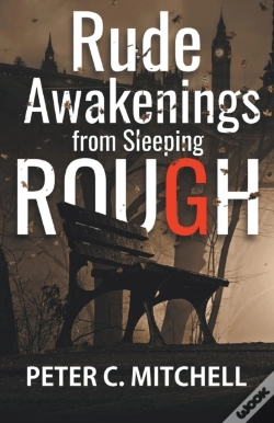 Capa do artigo Rude Awakenings From Sleeping Rough