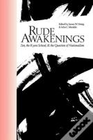 Rude Awakenings