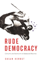 Rude Democracy - Preview