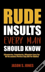 Capa do artigo Rude Insults Every Man Should Know: Effr