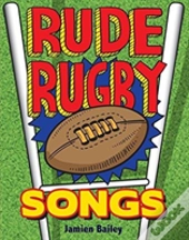 Rude Rugby Songs