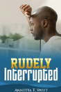 Rudely Interrupted - Preview