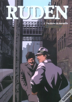 Capa do artigo Ruden T.1; L'Or Blanc De Marseille