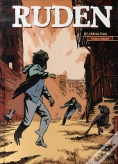 Ruden T.3 ; Chiens Fous
