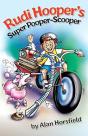 Rudi Hooper'S Super Pooper-Scooper - Preview