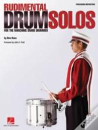 Rudimental Drum Solos For The Marching Snare Drum