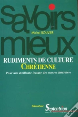 Capa do artigo Rudiments De Culture Chrétienne : Pour Une Meilleure Lecture Des Oeuvres Littéraires