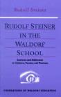 Rudolf Steiner In The Waldorf School - Preview