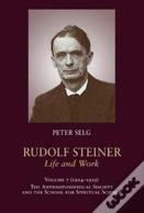 Rudolf Steiner, Life And Work