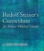 Rudolf Steiner'S Curriculum For Steiner-Waldorf Schools - Preview
