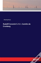 Capa do artigo Rudolfi Coronini S. R. I. Comitis De Cronberg
