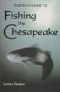 Rudows Guide To Fishing The Chesapeake - Preview