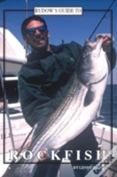Rudow'S Guide To Rockfish