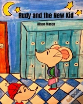 Rudy And The New Kid