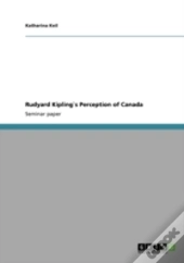 Rudyard Kipling'S Perception Of Canada
