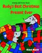 Rudy'S Best Christmas Present Ever - Preview