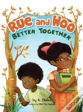 Rue And Woo Better Together