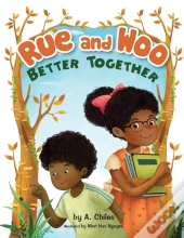 Rue And Woo Better Together