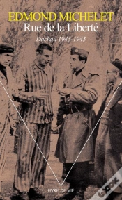 Capa do artigo Rue De La Liberté ; Dachau (1943-1945)