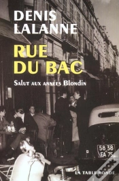 Capa do artigo Rue Du Bac : Salut Aux Années Blondin