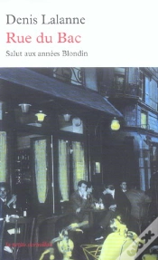 Capa do artigo Rue Du Bac - Salut Aux Annees Blondin