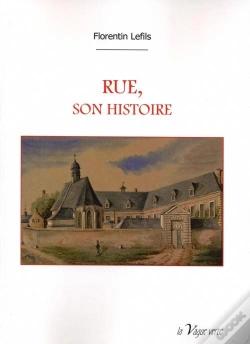 Capa do artigo Rue, Son Histoire