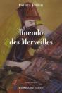 Ruendo Des Merveilles - Preview