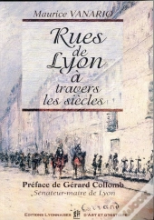 Rues De Lyon (Xvi-Xx Siecles)