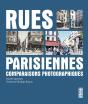 Rues Parisiennes : Comparaisons Photographiques - Preview