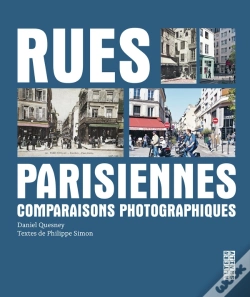 Capa do artigo Rues Parisiennes : Comparaisons Photographiques