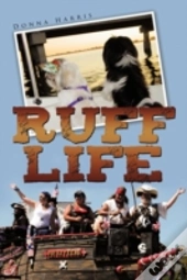 Ruff Life