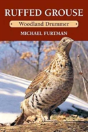 Ruffed Grouse - Preview