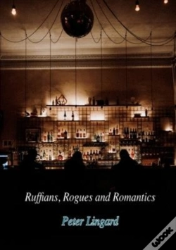 Capa do artigo Ruffians, Rogues And Romantics