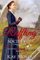 Ruffling Society