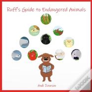 Ruff'S Guide To Endangered Animals