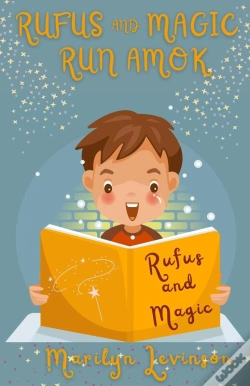 Capa do artigo Rufus And Magic Run Amok