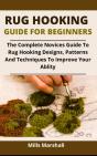 Rug Hooking Guide For Beginners - Preview