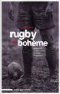 Rugby De Bohème ; Balade Sur Un Demi-Siècle De Rugby De Bohème - Preview