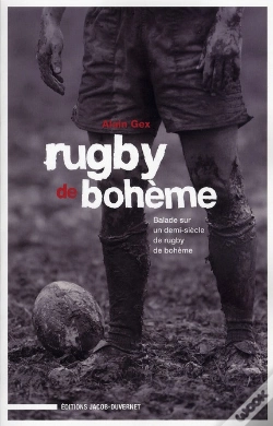 Capa do artigo Rugby De Bohème ; Balade Sur Un Demi-Siècle De Rugby De Bohème