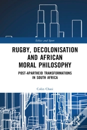 Capa do artigo Rugby, Decolonisation And African Moral Philosophy