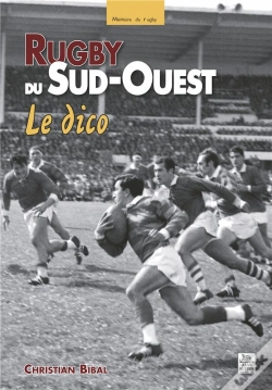 Capa do artigo Rugby Du Sud-Ouest, Le Dico