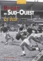 Capa do artigo Rugby Du Sud-Ouest, Le Dico