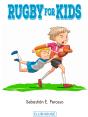 Rugby For Kids - Preview